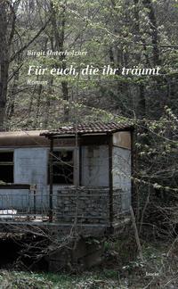 Für euch, die ihr träumt